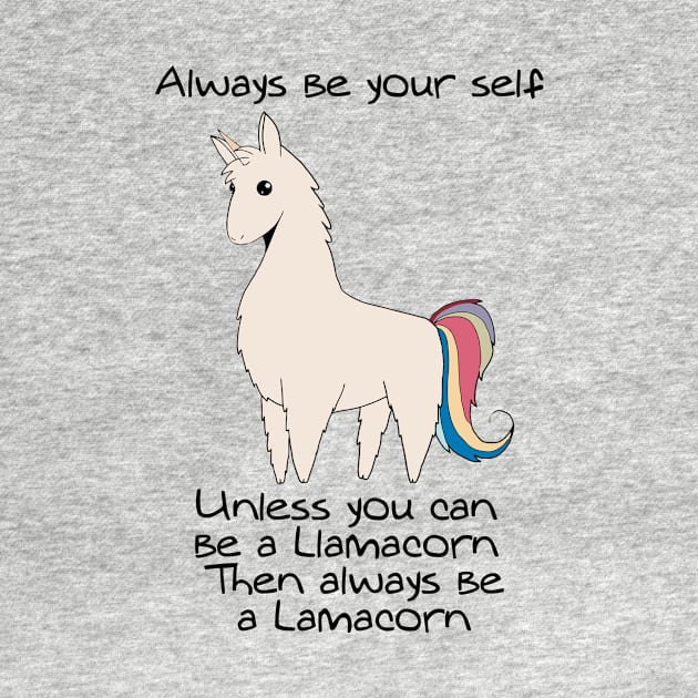 Llamacorn always be yourself by oyshopping